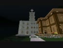 【Minecraft】マインクラフト町長が行く_Part11_【ゆっくり実況】
