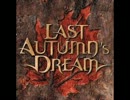 Last Autumn's Dream - The One