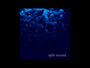 [アンビエント]split-second[M3 2012 秋]