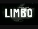 【LIMBO】友人と楽しく実況プレイ part1