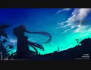 【初音ミク】image【オリジナル曲】