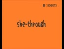 ROBOTS - she-through