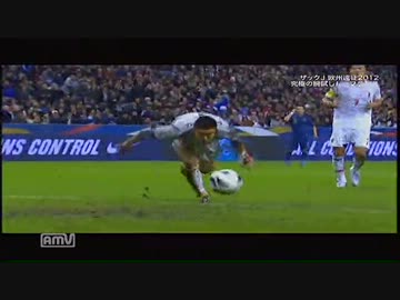 2012年10月13日サッカー日本vsフランス　ハイライト後半