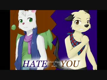 【ナザラ萌栗 】HATE YOU 【SPIKE】