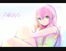 【ニコカラ】 ７days 《off　vocal》コーラスなし