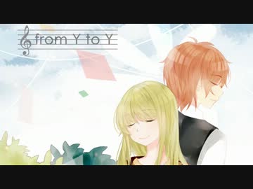 from Y to Yを歌ってみた【ゆりり】