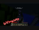 黙々(笑)とこの世界を開拓する　part0 (準備編) 後編 【minecraft】