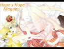 【ホープ】 Magnet