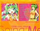 【M3 2012秋】 GUMI Cover Album「Going Me」 【クロスフェードデモ】