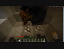 【minecraft】 エンドラ倒す前にマイクラを楽しもうぜ！！　part 1_2