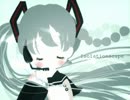 【初音ミク】Isolationscape【オリジナル曲】