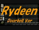 【Doorbell】RYDEEN【カバー曲】