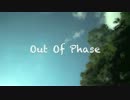 【NNIオリジナル曲】Out Of Phase【creep】