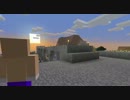 【Minecraft】 フリーター村を買う。　【実況】　part8 前編