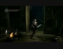 【チラ裏初見実況】不器用でもパリィがしたい！Part9【DARK SOULS】