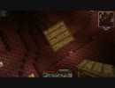 【Minecraft】ゆっくり工業H#0005 第003章「地獄の入り口帰り口」part02