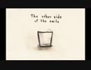 【ニコカラ】The other side of the smile【On Vocal】