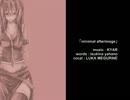 【巡音ルカ】minimal afterimage【英語オリジナル】