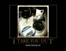 I TAKE YOU OUT　/ SONIC DRAGOLGO (2012)