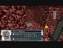【Minecraft実況】ケモノ語り【Part6】