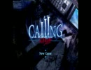 【名無鹿実況】CALLING～黒き着信～　