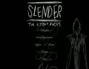 【実況】絶対に見てはいけない”Slender”実況【Part1】