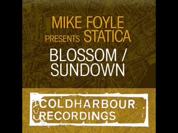 Mike Foyle Pres. Statica - Sundown (Original Mix)