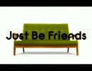 巡音ルカ【Just Be Friends】ピッチをいじってみた