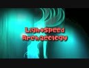 【初音ミク】Lightspeed Archaeology【オリジナル】