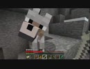 【Minecraft】この世界に住処がほしい実況プレイ Part28