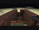 【実況】息抜きマインクラフト　初心者だってできるんだぞ！３５
