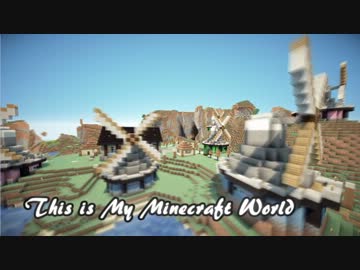 【Minecraft】Parkour Runs -This is My Minecraft World-