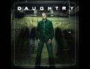 洋楽 俺BEST 95本目 【Crashed - Daughtry】