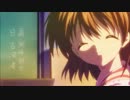 【MAD】CLANNAD【君へ】