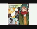 【ボーマス２３クロスフェード】Good Melody Good Smile【いのっぴ】