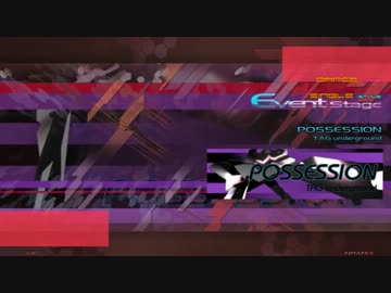 【ＳＤＶＸ風】ＰＯＳＳＥＳＩＯＮ【ステマニ】