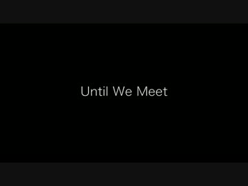 Petteri Sariolaの"Until We Meet"弾いてみた