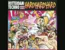 ROTTERDAM TECHNO 〓 HARD HARD HARD !! VOL.2