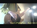 【Earth,Wind＆Fire】　『September』　弾いてみた　【ベース】