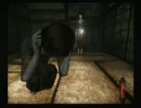 【ヘタレ実況プレイ】零～刺青の聲～Part26
