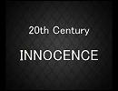 【アイシールド21】20th Century『INNOCENCE』【歌ってみた】