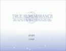【サウンドノベル】TRUE REMEMBRANCE【実況】　Part1