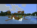 【Minecraft】バカ3人が織り成すMinecraftの世界Part4【実況】