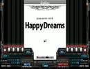 【キー音無しBMS】 Happy Dreams