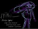 【初音ミク】First light【オリジナル】