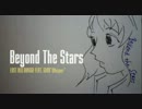 【GUMI Whisper】 Beyond The Stars 【VOCALOID3 オリジナル】