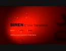 【実況】外国人が野良になるEpisode1【SIREN：NT】