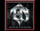 [Hard Rock/Heavy Metal] T&N - Slave To The Empire