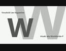 【ニコカラ】 Ｗ 〔on vocal〕