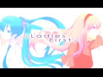 【iski-ｲｽﾞｷ-】「Ladies First」歌ってみた【如月彩華】